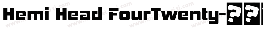 Hemi Head FourTwenty字体转换